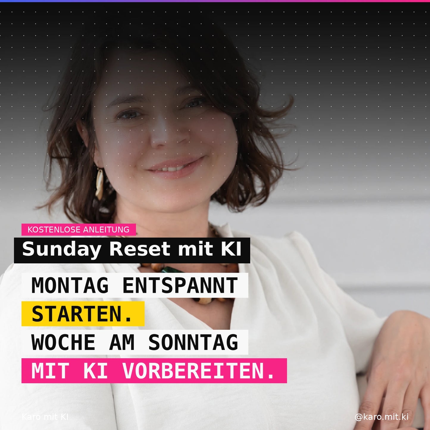 Sunday Reset mit KI